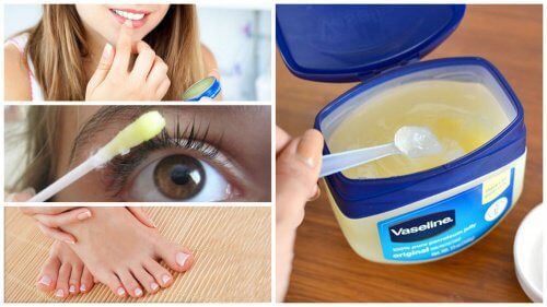 Vaselina – 12 utilizări în cosmetică