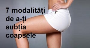 7 modalități de a-ți subția coapsele